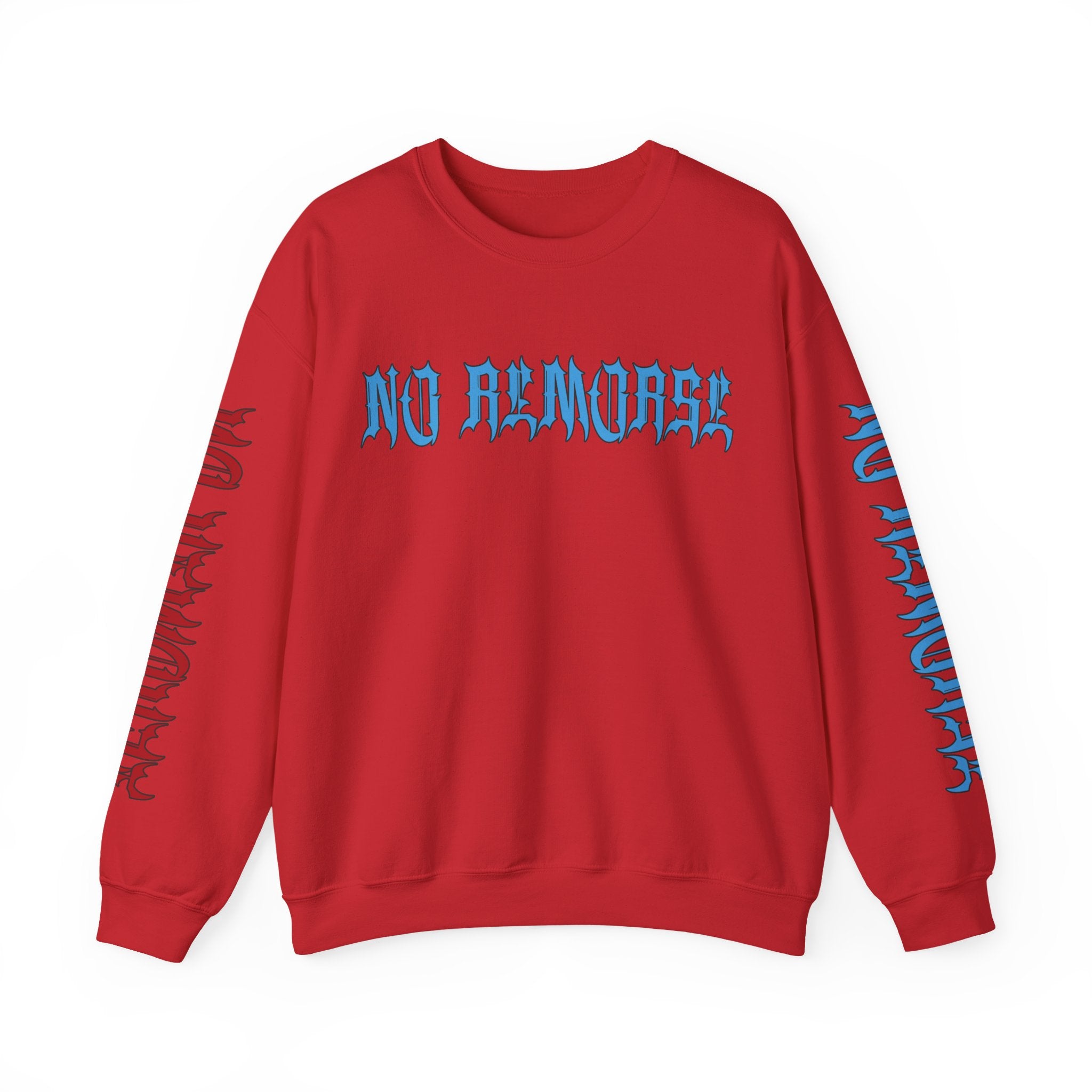 "No Remorse" Crewneck Sweatshirt — Bold Statement Pullover