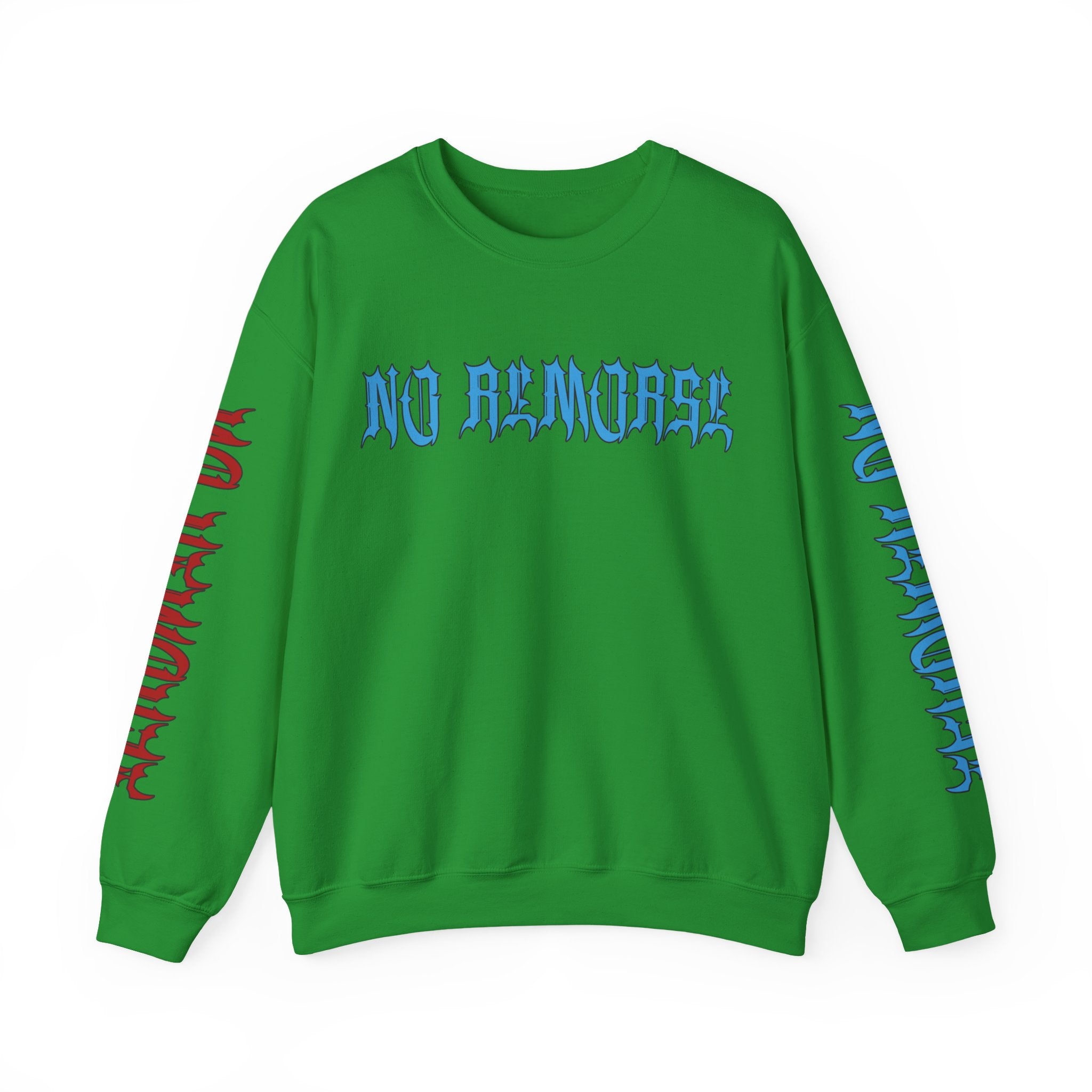 "No Remorse" Crewneck Sweatshirt — Bold Statement Pullover